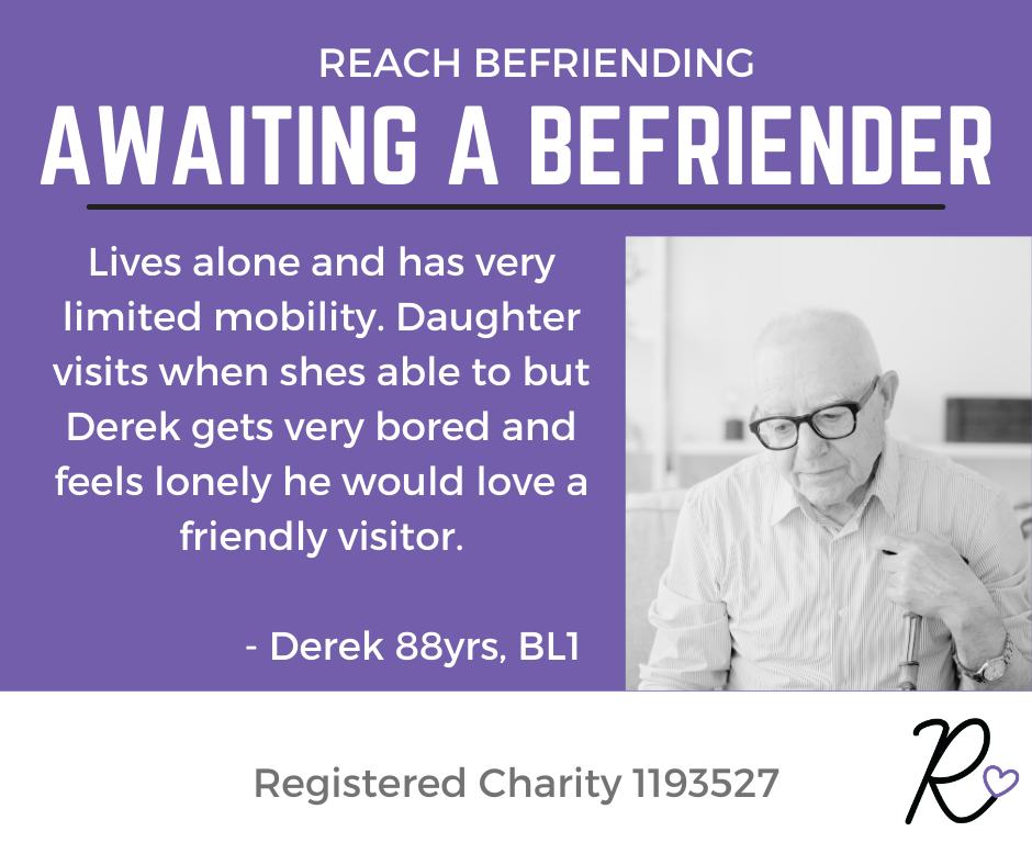 Derek awaiting a befriender